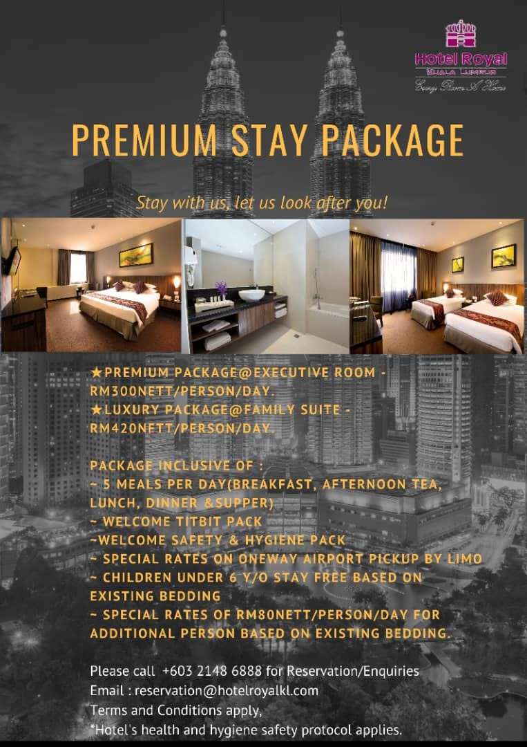 Hotel Royal Kuala Lumpur quarantine premium q-stay